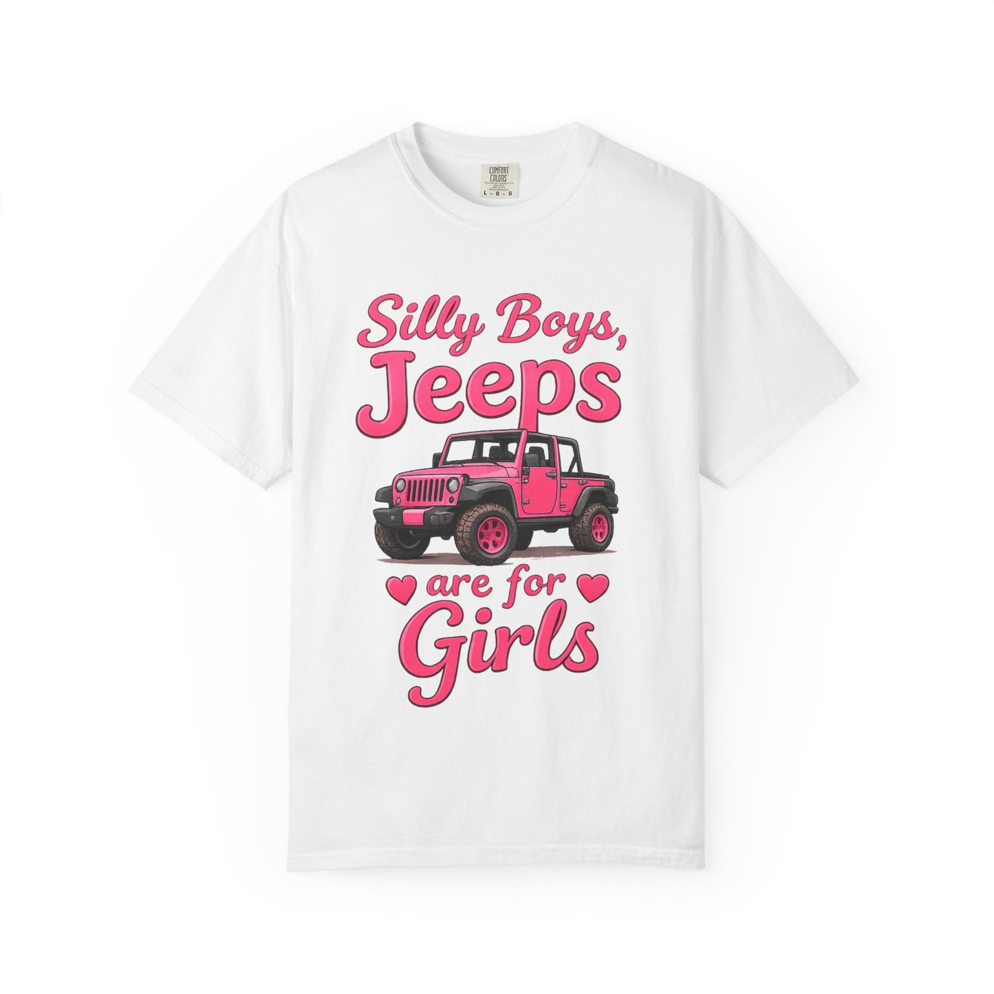 Silly Boys Jeeps Are For Girls T-Shirt — Pink Jeep Graphic Tee