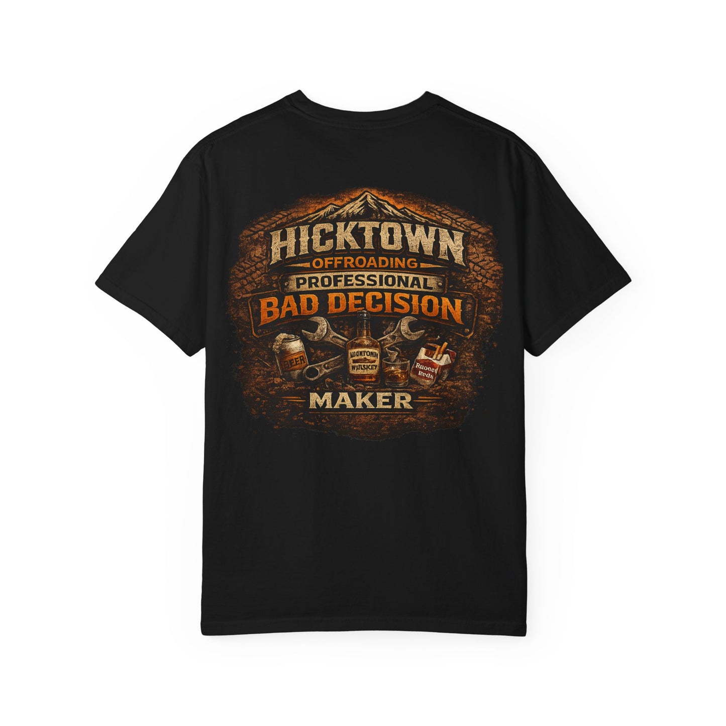 Hicktown 'Professional Bad Decision' Offroading T-Shirt