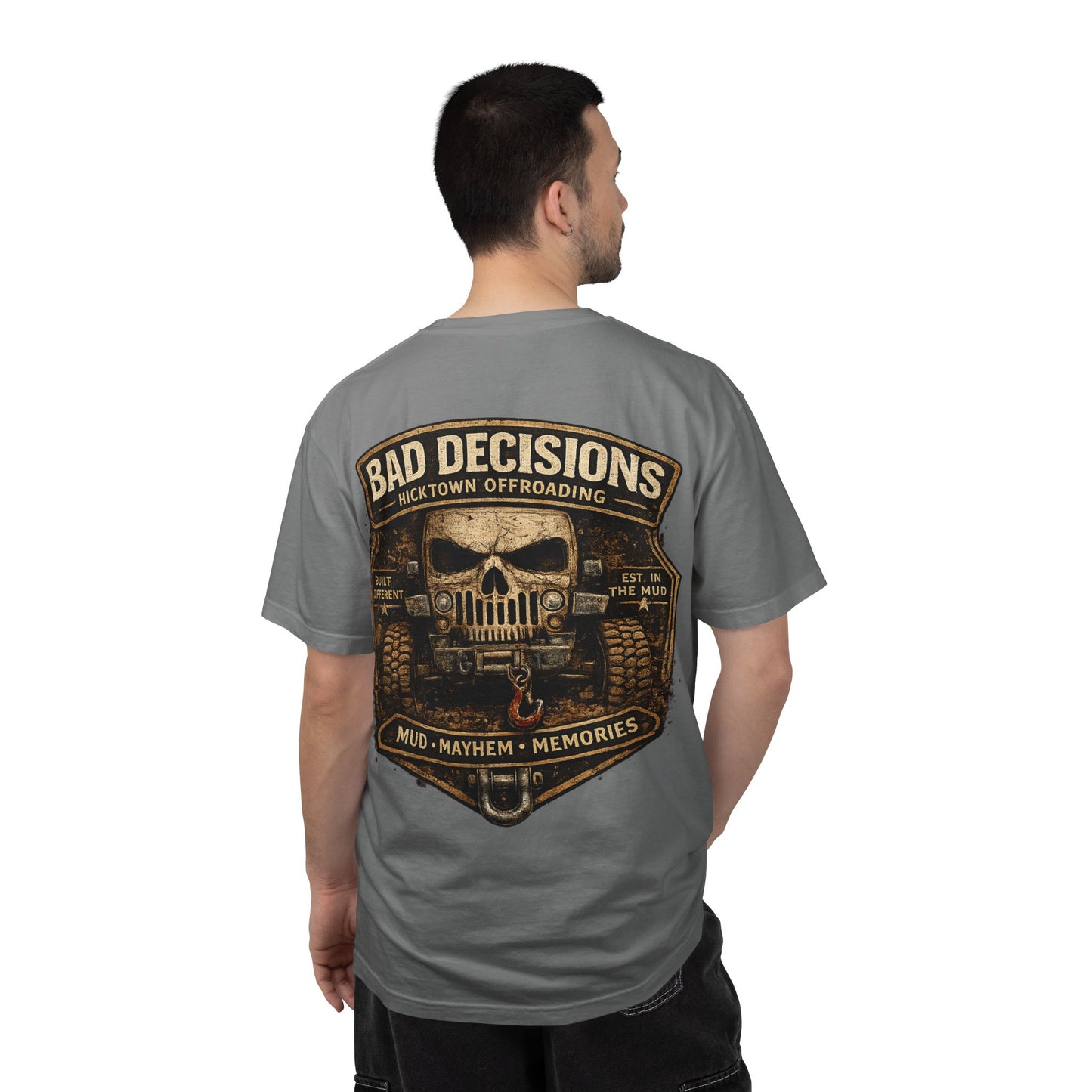 Bad Decisions Offroad T-Shirt — 'Mud • Mayhem • Memories' Jeep Skull Graphic