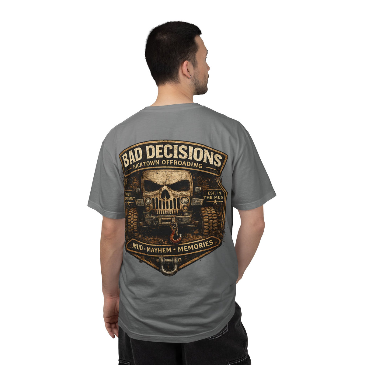 Bad Decisions Offroad T-Shirt — 'Mud • Mayhem • Memories' Jeep Skull Graphic
