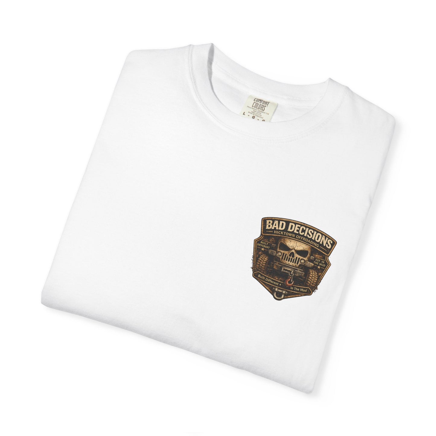 Bad Decisions Offroad T-Shirt — 'Mud • Mayhem • Memories' Jeep Skull Graphic