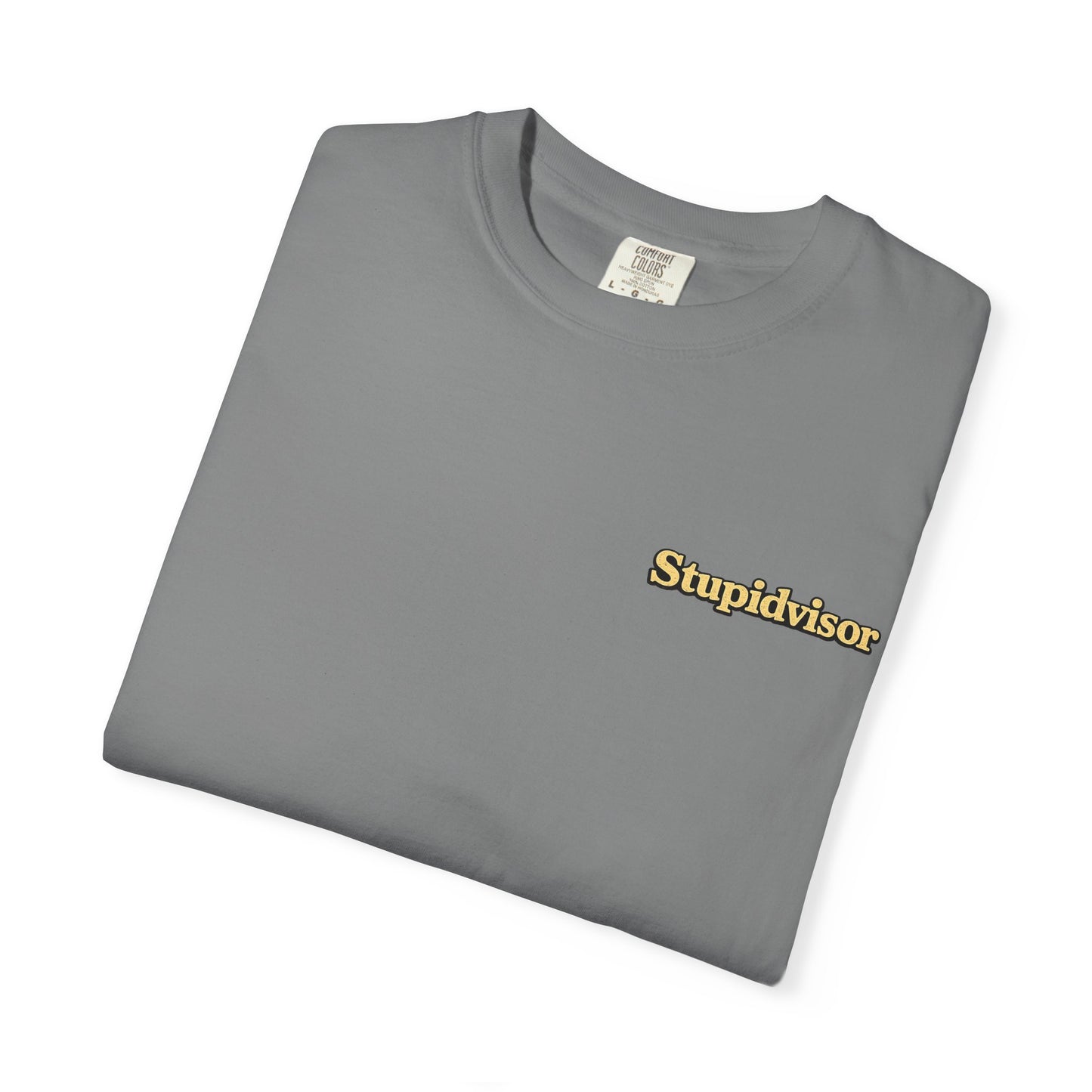 Hicktown Offroading T-Shirt — 'Stupidvisor' Chest Logo, Back Graphic