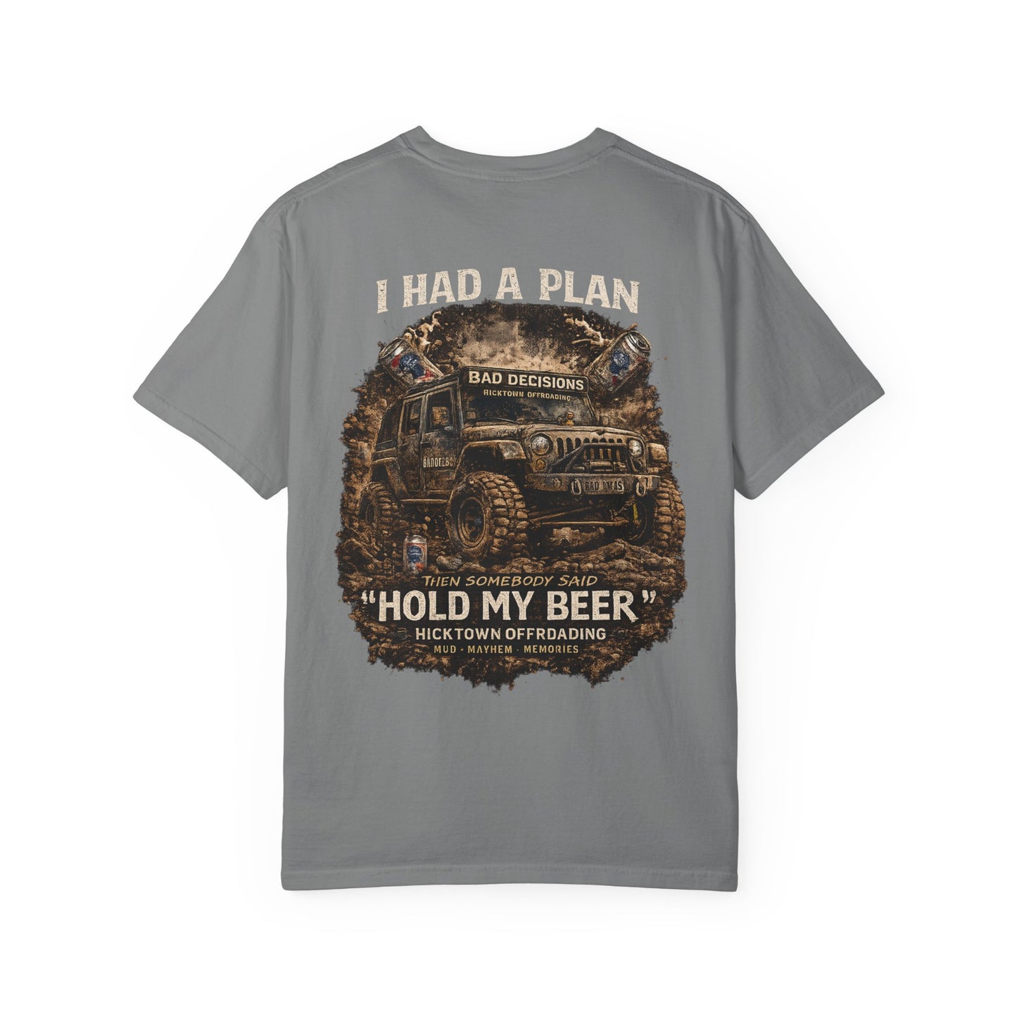 I Had a Plan “Hold My Beer” Offroad Jeep T-Shirt