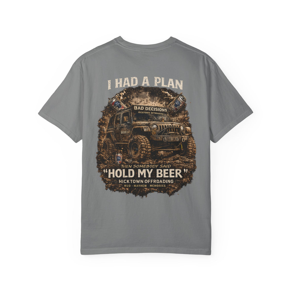 I Had a Plan “Hold My Beer” Offroad Jeep T-Shirt