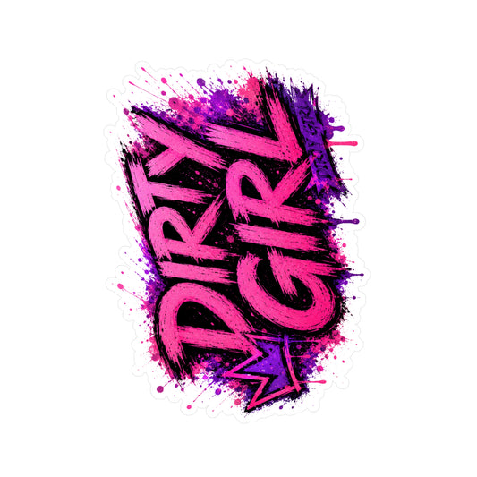 Sticker — "Dirty Girl" Pink & Purple Grunge Kiss-Cut Vinyl Decal