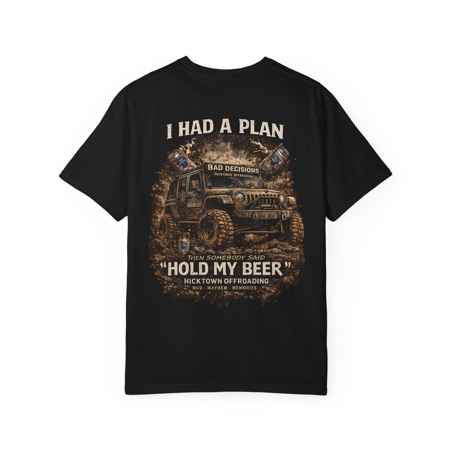 I Had a Plan “Hold My Beer” Offroad Jeep T-Shirt