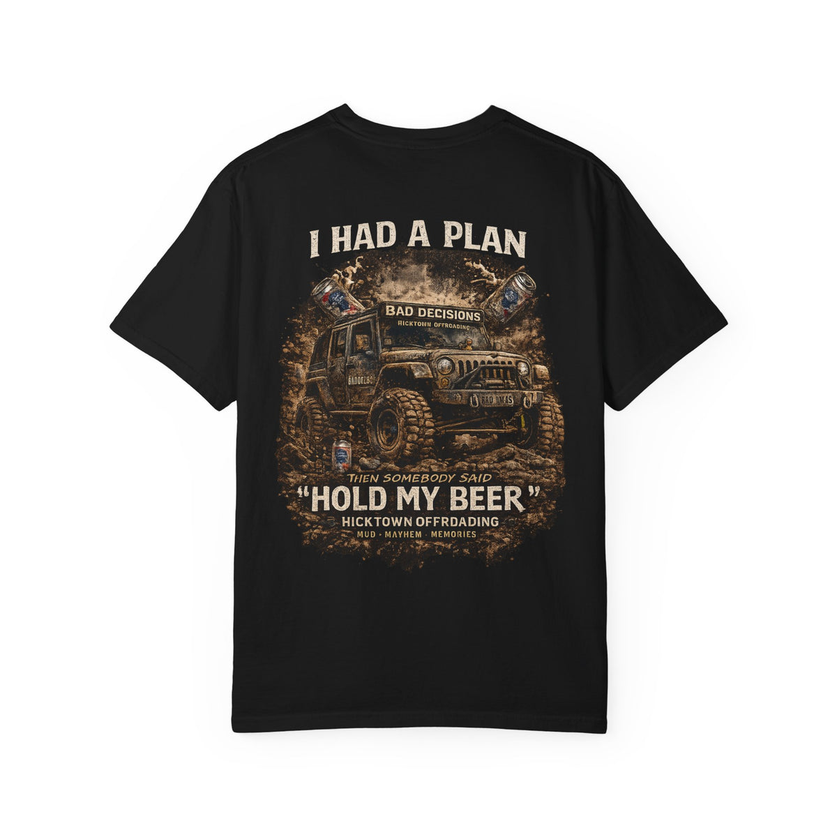 I Had a Plan “Hold My Beer” Offroad Jeep T-Shirt