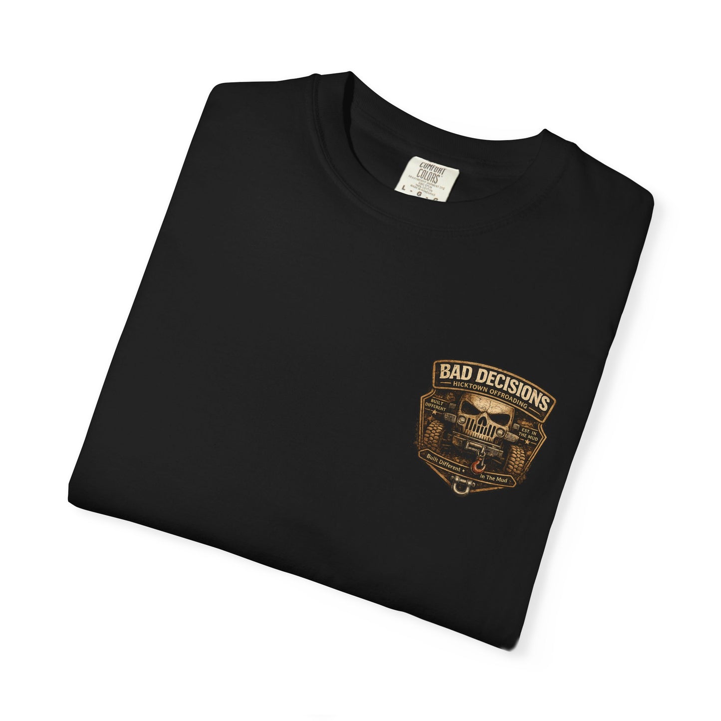 Bad Decisions Offroad T-Shirt — 'Mud • Mayhem • Memories' Jeep Skull Graphic